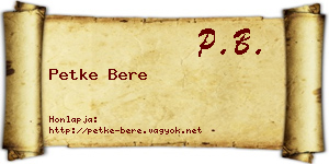 Petke Bere névjegykártya